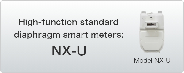 High-function standard diaphragm smart meters:「NX-U」